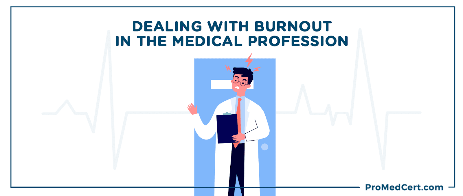 Dealing With Burnout In The Medical Profession