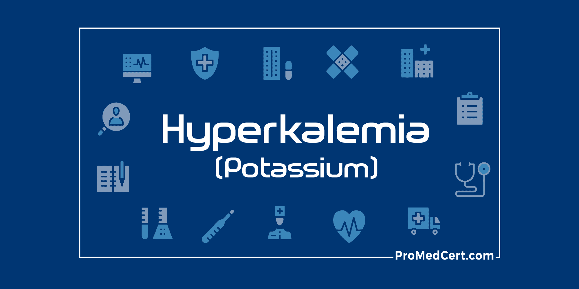 Hyperkalemia (Potassium)