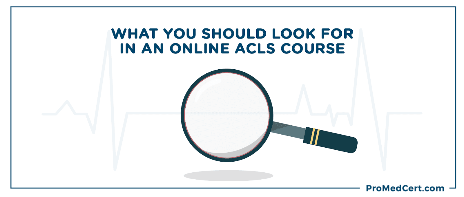 What You Should Look for in an Online ACLS Course